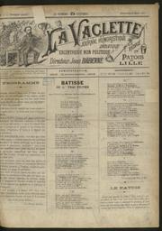 La Vaclette : journal humoristique, drôlatique, excentrique, non politique, rédigé en patois de Lille / gérant J. Hollain alias Jean Babenne