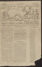 Le Nord cycliste : organe de la vélocipédie dans la région du Nord. Lille. Arras. Amiens. Laon. Beauvais.