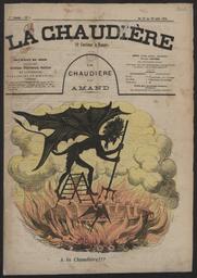 La Chaudière : journal du soir, illustré, artistique, charivarique, satirique et littéraire