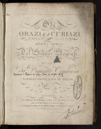 Gli Orazi e i Curiazi opera seria del Signor Sografi musica da Domenico Cimarosa paroles françaises de Moline