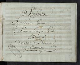 Sinfonia // I Nemici generosi // Opéra a Cinque Voci // Musica // Dell' Cellebre Domenico // Cimarosa