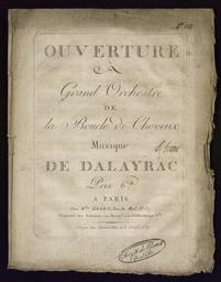 Ouverture à grand orchestre de la boucle de cheveux, musique de Dalayrac