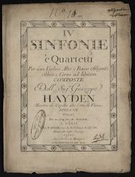 IV sinfonie è quartetti per due violini alto e basso obligatti obbœ e corni ad libitum composte dall Sg.or Giuseppe Hayden maestro ala corte di Viena opera XII
