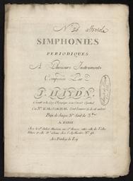 N° 26 simphonies périodiques à plusieurs instruments composés par J. Haydn exécuté à la loge olympique et au concert spirituel les n° 21. 22. 23. 24. 25. 26 sont l'œuvre 51 de cet auteur