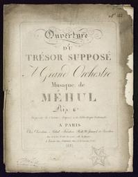 Ouverture du trésor supposé à grand orchestre, musique de Méhul...