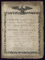 Le Domine salvum &... sur deux marches triomphales, l'une en majeur et l'autre en mineur par Pierre Candeille, auteur de Castor et Pollux,...
