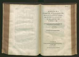 Arnoldi Ferroni Burdigalen Regii Consiliarii, de Rebus gestis Gallorum libri IX ad Historiam Pauli A