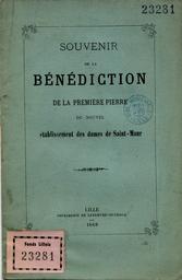 Souvenir de la bénédiction de la première pierre du nouvel établissement des dames de Saint Maur | 