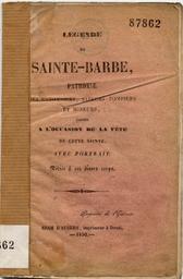 Légende de Sainte Barbe, patronne des canonniers, sapeurs pompiers et mineurs... | 