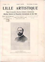Lille-artistique : Revue bi-mensuelle, illustrée, llittéraire et commerciale; miniteur général de l'Exposition internationale de Lille, 1902