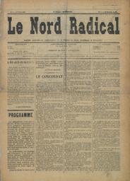 Le Nord-radical : journal anti-clérical; indépendant, de la région du Nord, paraissant le dimanche