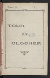 Tour et clocher [de Saint-Amand] / Gérant R. Béhague