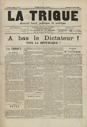 La Trique : journal local, politique et satirique / Gérant : A. Roger